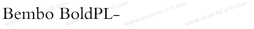 Bembo BoldPL字体转换